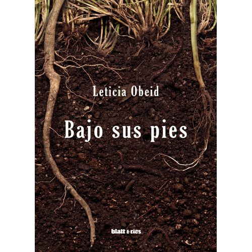 BAJO SUS PIES - LETICIA OBEID