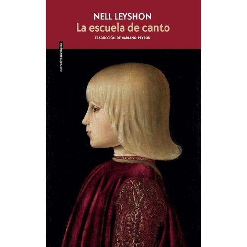 LA ESCUELA DE CANTO - NELL LEYSHON