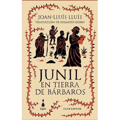 JUNIL EN TIERRA DE BARBAROS - JOAN - LLUIS LLUIS