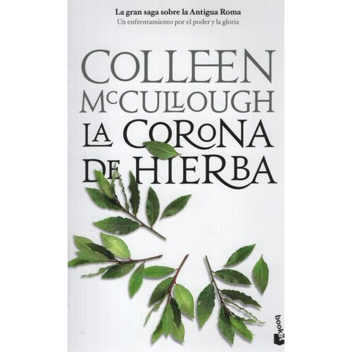 LA CORONA DE HIERBA - SEÑORES DE ROMA 2 - MCCULLOUGH