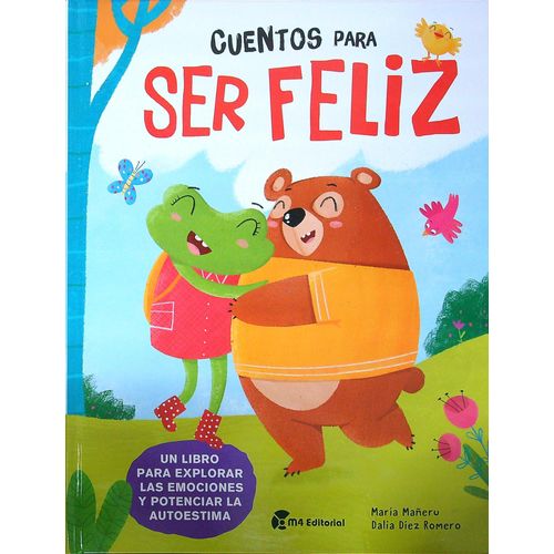 CUENTOS PARA SER FELIZ - MARIA MAÑERU