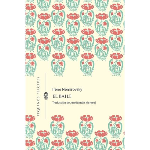EL BAILE - IRENE NEMIROVSKY