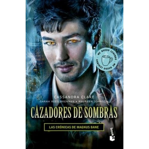 CAZADORES DE SOMBRAS - LAS CRONICAS DE MAGNUS BANE - CLARE