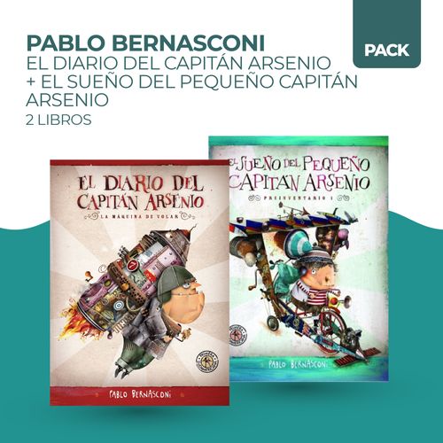 DIARIO DEL CAPITAN ARSENIO + SUEÑO DEL PEQUEÑO CAPITAN ARSEN