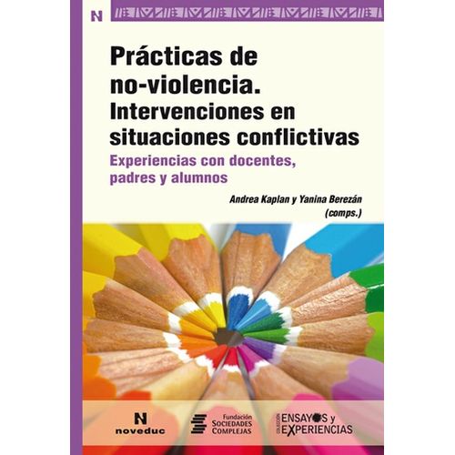 PRACTICAS DE NO-VIOLENCIA: INTERVENCIONES EN SITUACIONES CON