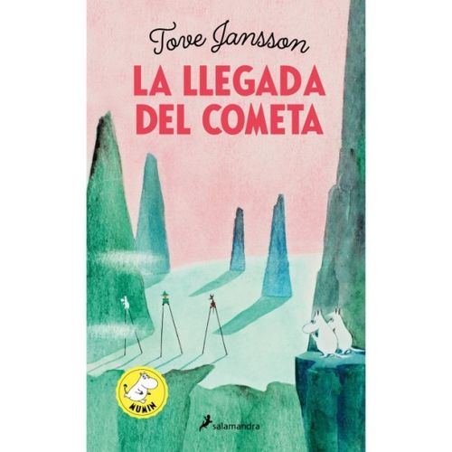 LA LLEGADA DEL COMETA - TOVE JANSSON