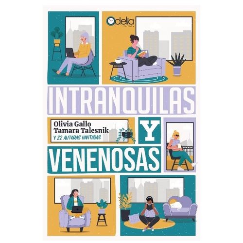 LIBRO INTRANQUILAS Y VENENOSAS - GALLO / TALESNIK