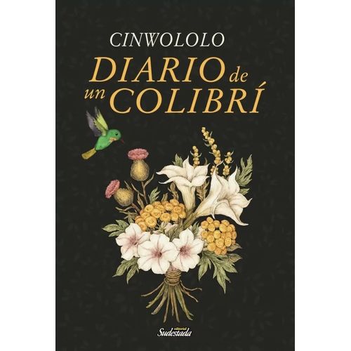 DIARIO DE UN COLIBRI - CINWOLOLO