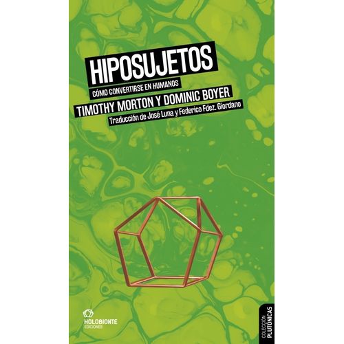 HIPOSUJETOS - COMO CONVERTIRSE EN HUMANOS