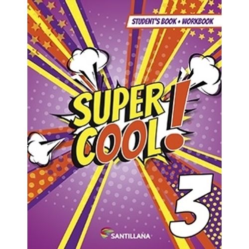 SUPER COOL 3 - STUDENT'S BOOK + WORKBOOK
