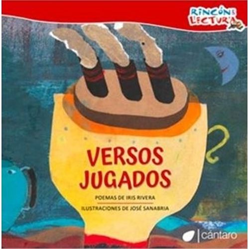 VERSOS JUGADOS - IRIS RIVERA - JOSE SANABRIA