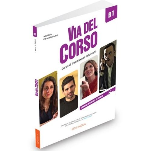 VIA DEL CORSO B1 - LIBRO DELLO STUDENTE ED ESERCIZI