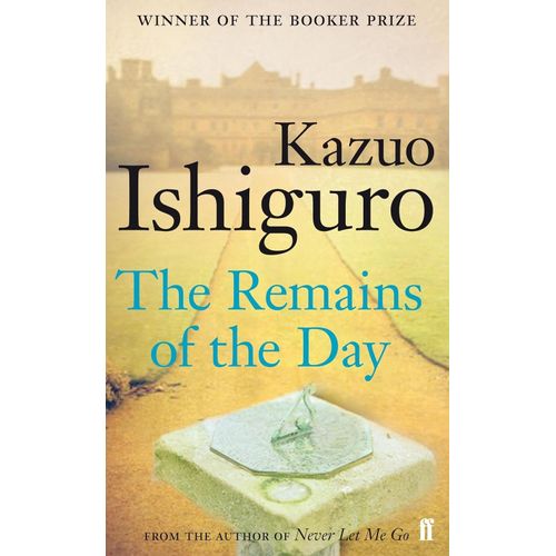 THE REMAINS OF THE DAY - KAZUO ISHIGURO