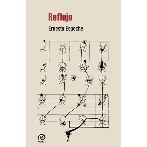 REFLUJO - ERNESTO ESPECHE