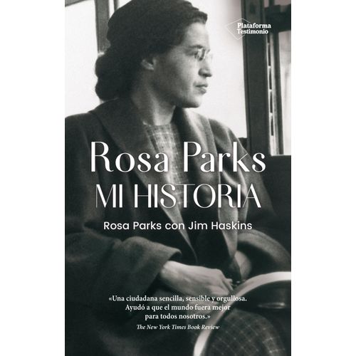 LIBRO ROSA PARKS. MI HISTORIA - ROSA PARKS