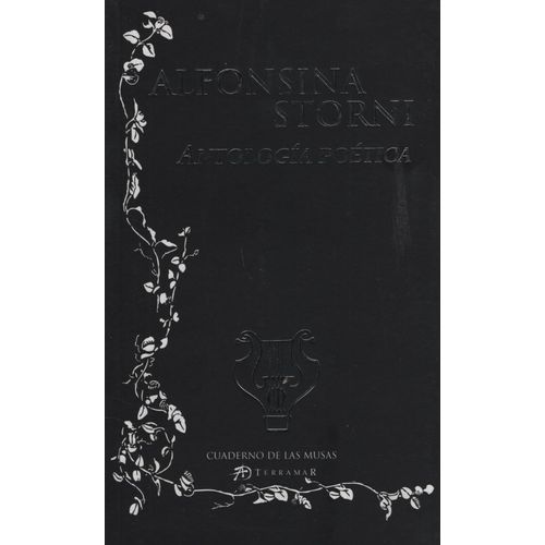 ANTOLOGIA POETICA - ALFONSINA STORNI