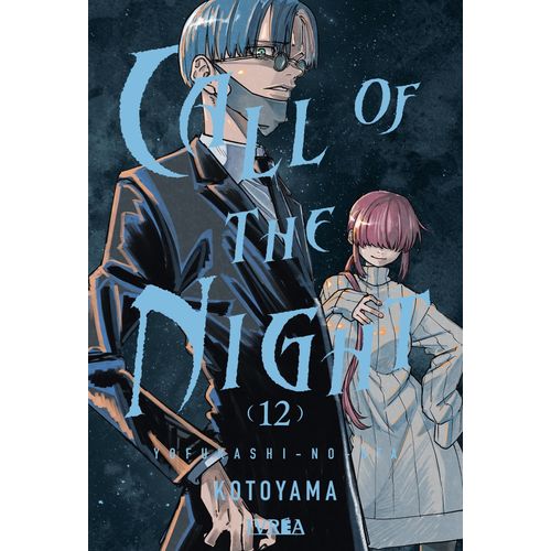 CALL OF THE NIGHT 12 - KOTOYAMA