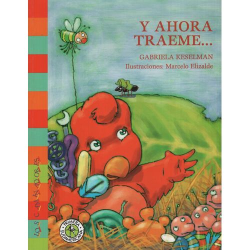 Y AHORA TRAEME... - LOS CAMINADORES - GABRIELA KESELMAN