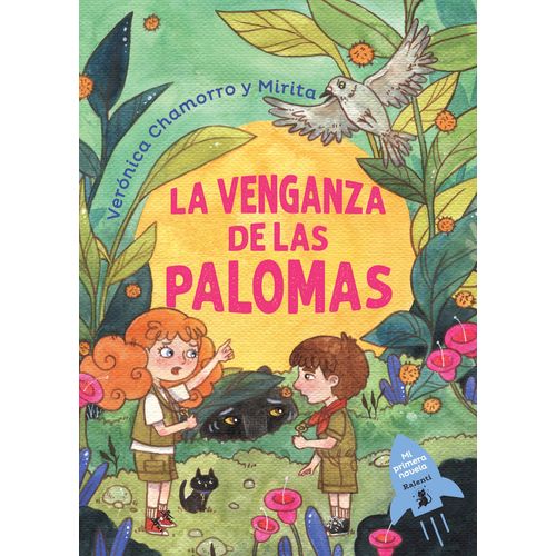 LA VENGANZA DE LAS PALOMAS - MIRITA - VERONICA CHAMORRO