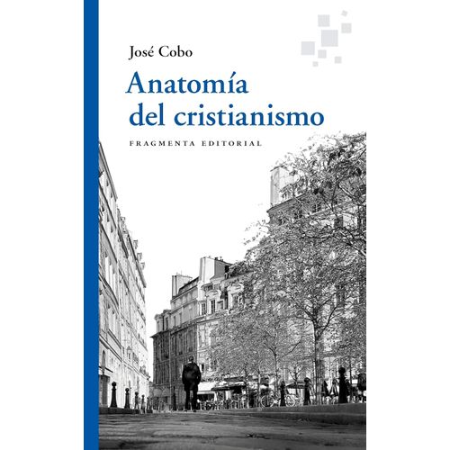 ANATOMIA DEL CRISTIANISMO - JOSE COBO