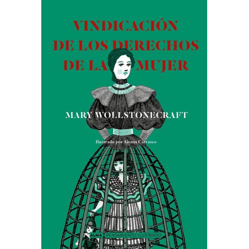 VINDICACION DE LOS DERECHOS DE LA MUJER - M. WOLLSTONECRAFT