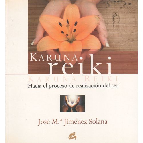 LIBRO KARUNA REIKI - JOSE MARIA JIMENEZ SOLANA
