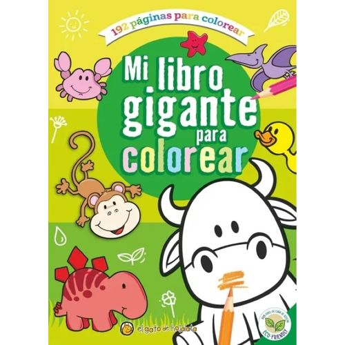 MI LIBRO GIGANTE PARA COLOREAR - TAPA VERDE