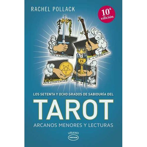 LIBRO TAROT, ARCANOS MENORES Y LECTURAS - RACHEL POLLACK