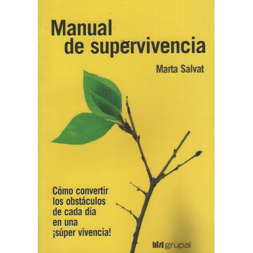 MANUAL DE SUPERVIVENCIA - SALVAT - COMO CONVERTIR LOS OBSTAC