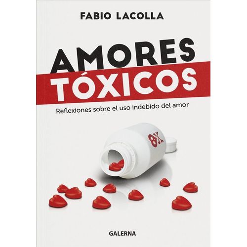 AMORES TOXICOS - FABIO LACOLLA