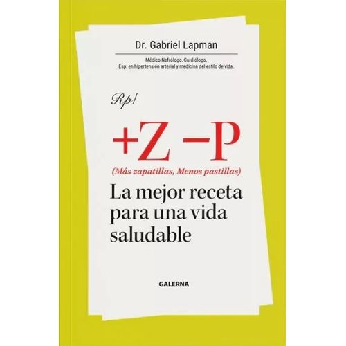 MAS ZAPATILLAS, MENOS PASTILLAS - GABRIEL LAPMAN