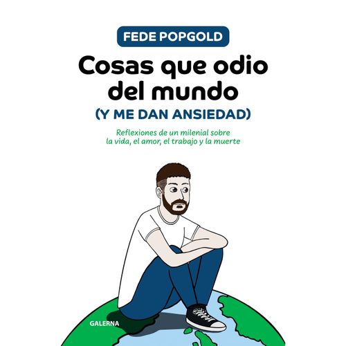 COSAS QUE ODIO DEL MUNDO (Y ME DAN ANSIEDAD) - FEDE POPGOLD