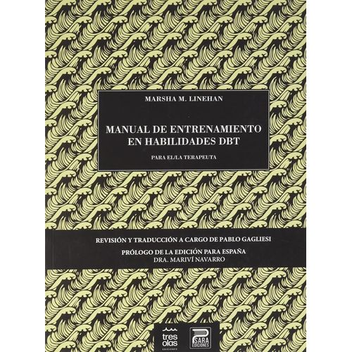 MANUAL DE ENTRENAMIENTO EN HABILIDADES DBT TERAPEUTA - LINEH