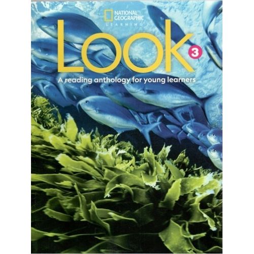 LOOK 3 - A READING ANTHOLOGY FOR YOUNG LEARNERS