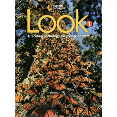 LOOK 1 - A READING ANTHOLOGY FOR YOUNG LEARNERS