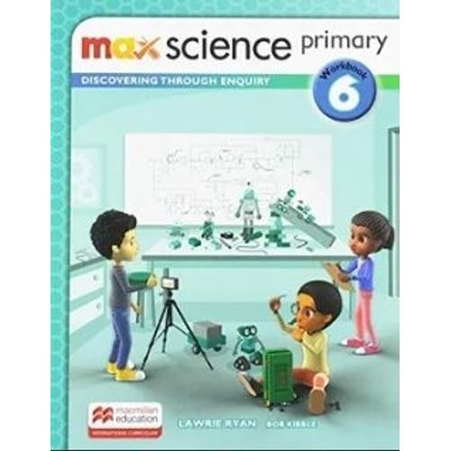 MAX SCIENCE 6 - WORKBOOK PRIMARY - ISC