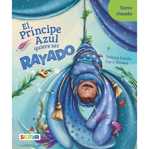 PRINCIPE AZUL QUIERE SER RAYADO, EL - RONDA DE PAPEL