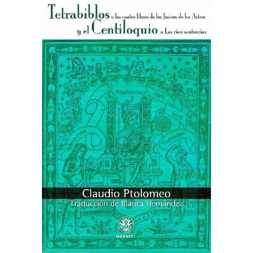 TETRABIBLOS Y EL CENTILOQUIO - CLAUDIO PTOLOMEO