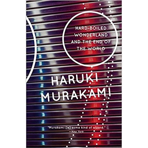 HARD-BOILED WONDERLAND AND THE END OF THE WORLD