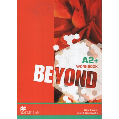 BEYOND A2+ - WORKBOOK BEYOND A2+ - WORKBOOK