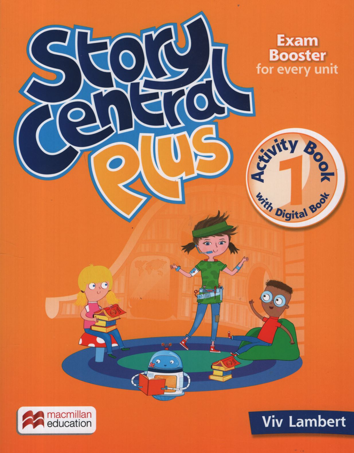 STORY CENTRAL PLUS 1 - WORKBOOK + DIGITAL ACTIVITY BOOK