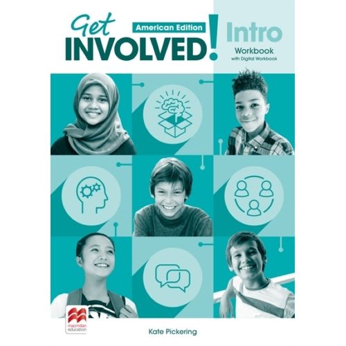 GET INVOLVED INTRO AMERICAN - WWORKBOOK AND DIGITAL WORKBOOK