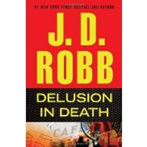 DELUSION IN DEATH