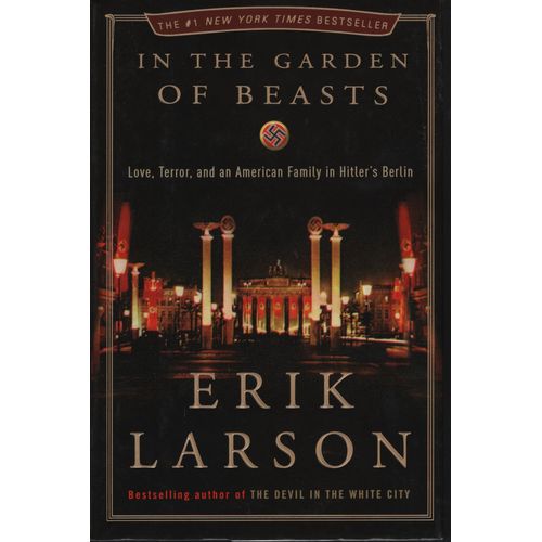 IN THE GARDEN OF BEASTS