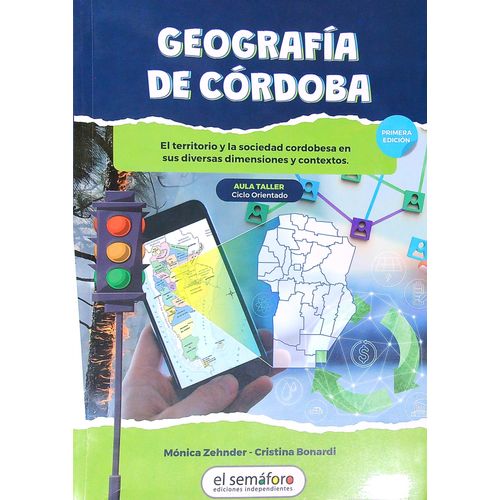 GEOGRAFIA DE CORDOBA - EL SEMAFORO EDICIONES GEOGRAFIA DE CORDOBA - EL SEMAFORO EDICIONES