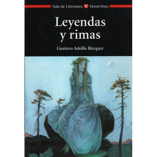 LEYENDAS Y RIMAS - AULA DE LITERATURA