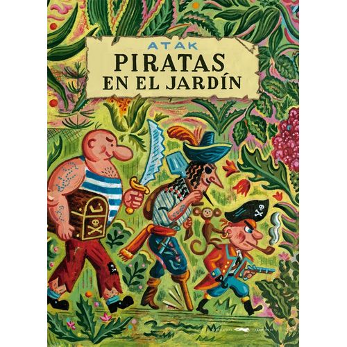 PIRATAS EN EL JARDIN - ATAK