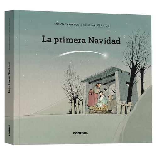 LA PRIMERA NAVIDAD - RAMON CARRASCO LA PRIMERA NAVIDAD - RAMON CARRASCO