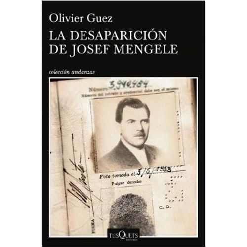 LA DESAPARICIÓN DE JOSEF MENGELE