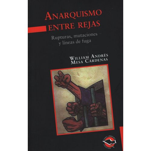 ANARQUISMO ENTRE REJAS